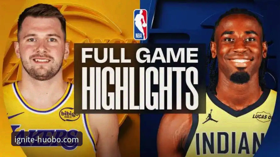 火博体育平台直击：湖人三巨头火力全开，东契奇43分率队客场力克步行者最新战报